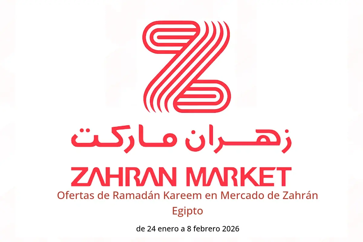 Ofertas de Mercado de Zahrán Egipto de 24 enero a 8 febrero 2026 Ofertas de Ramadán Kareem - Mercado de Zahrán - Egipto - 24 enero 2026 – 8 febrero 2026 - Página 1