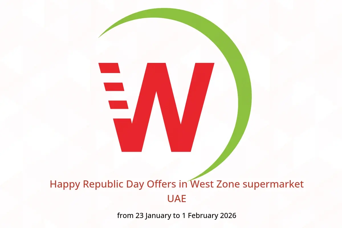 West Zone supermarket UAE Offers from 23 January to 1 February 2026 Happy Republic Day Offers - West Zone supermarket - UAE - 23 January 2026 – 1 February 2026 - Page 1