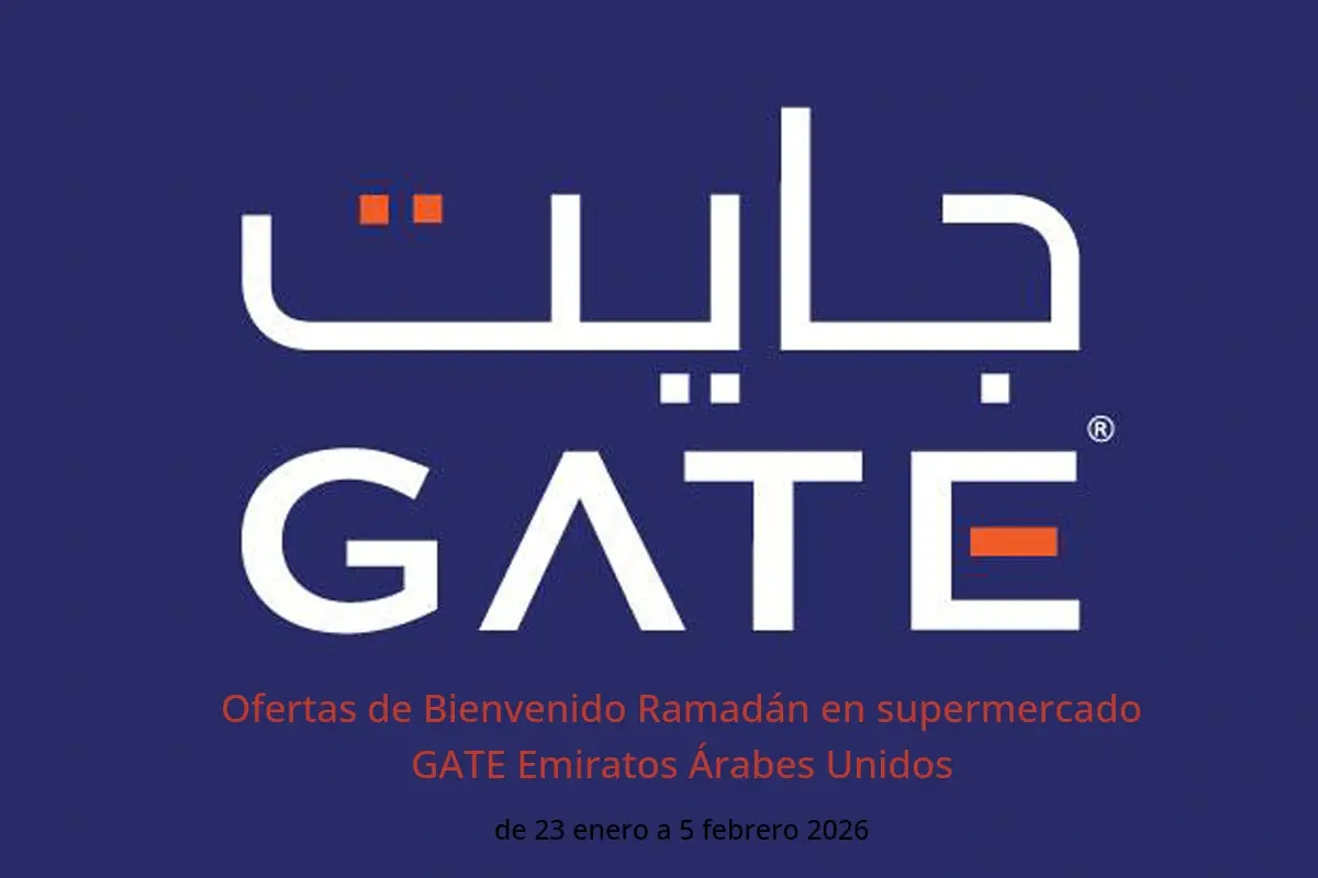 Ofertas de supermercado GATE Emiratos Árabes Unidos de 23 enero a 5 febrero 2026 Ofertas de Bienvenido Ramadán - supermercado GATE - Emiratos Árabes Unidos - 23 enero 2026 – 5 febrero 2026 - Página 1