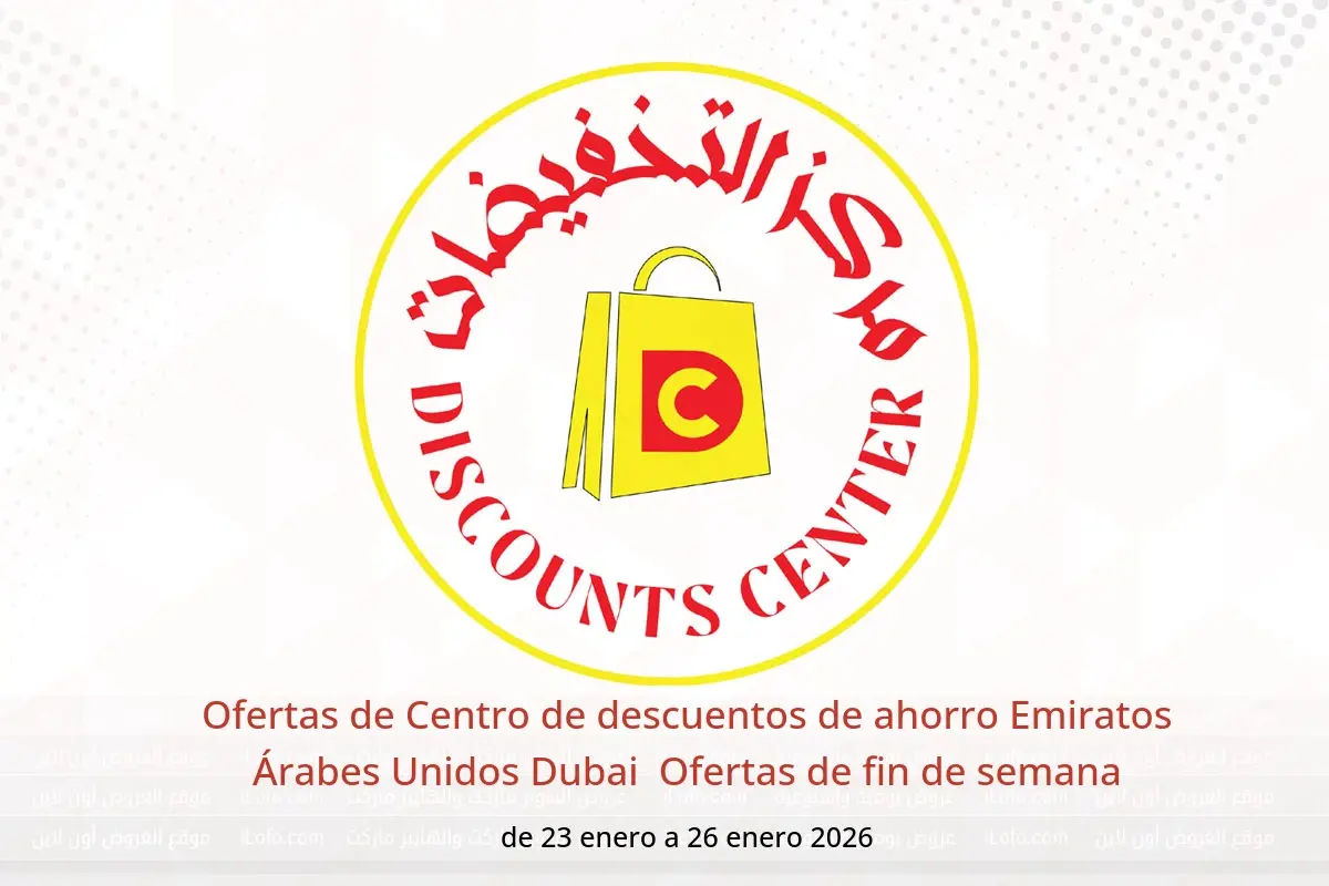 Ofertas de Centro de descuentos de ahorro  Dubai  de 23 a 26 enero Ofertas de fin de semana - Centro de descuentos de ahorro - Emiratos Árabes Unidos - 23 enero 2026 – 26 enero 2026 - Página 1