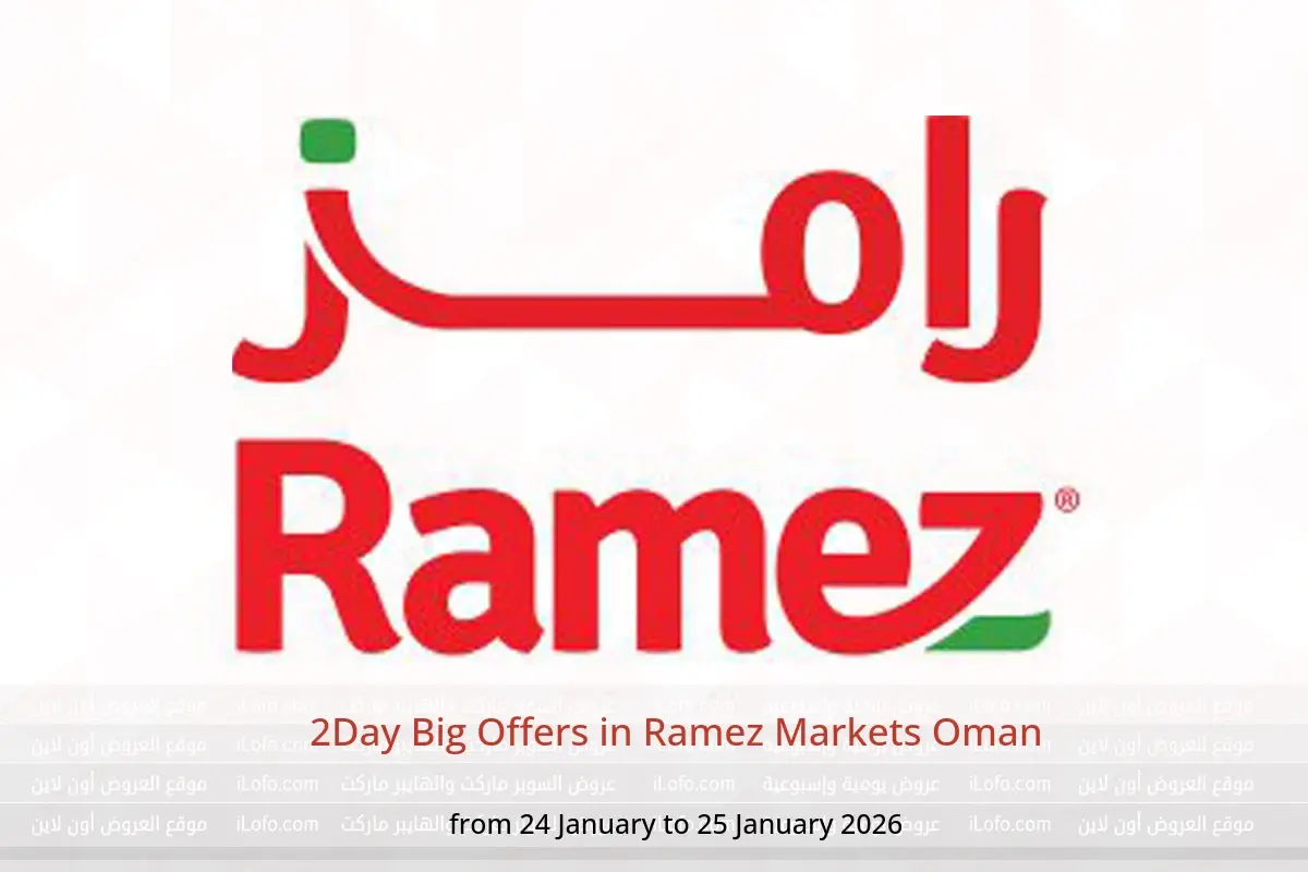Ramez Markets Oman Offers from 24 to 25 January 2026 2Day Big Offers
