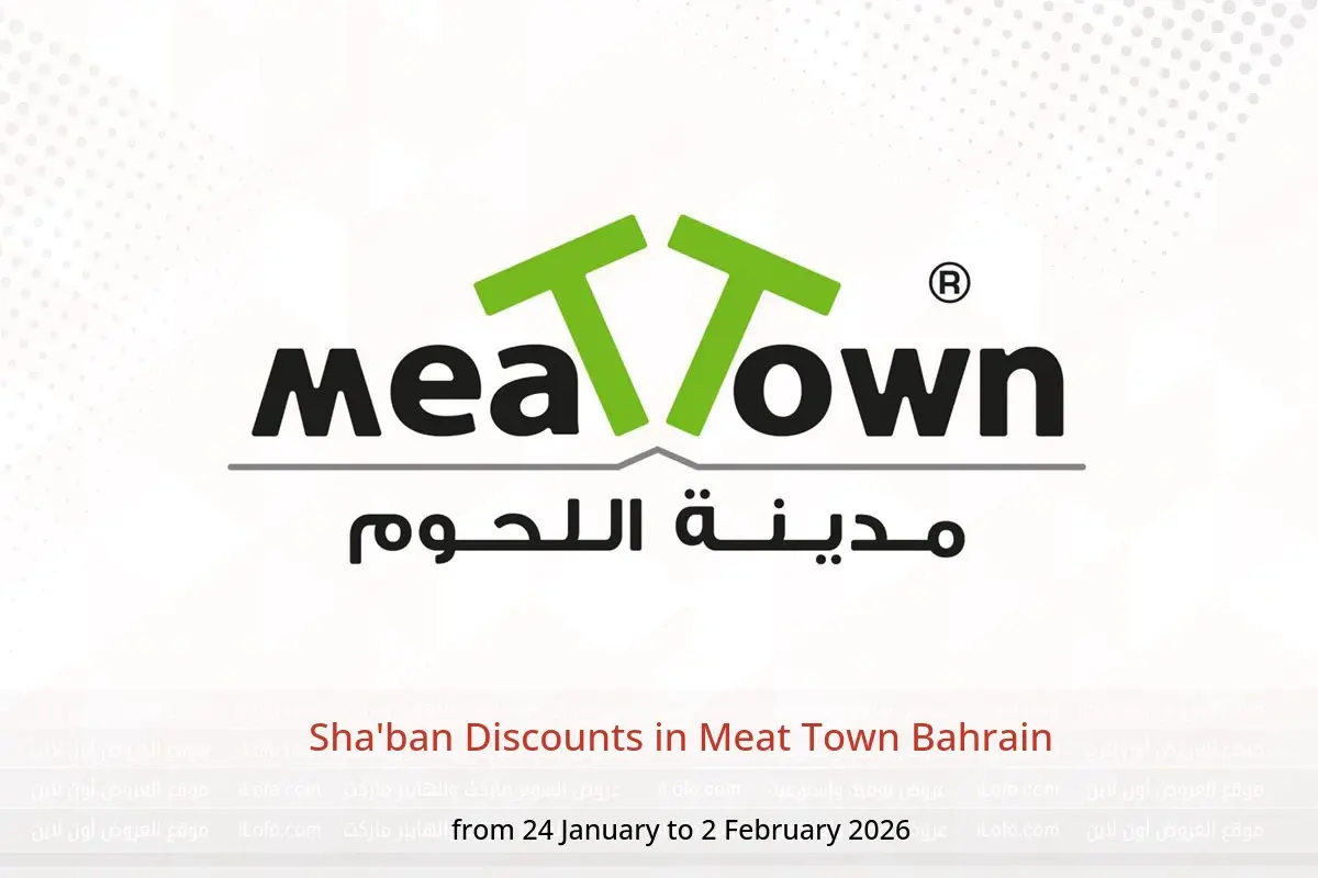 Meat Town Bahrain Offers from 24 January to 2 February 2026 Sha'ban Discounts - Meat Town - Bahrain - 24 January 2026 – 2 February 2026 - Page 1