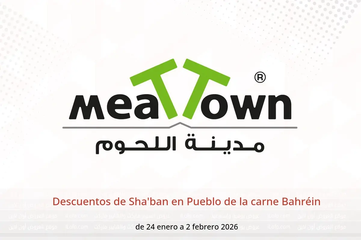Ofertas de Pueblo de la carne Bahréin de 24 enero a 2 febrero 2026 Descuentos de Sha'ban - Pueblo de la carne - Bahréin - 24 enero 2026 – 2 febrero 2026 - Página 1