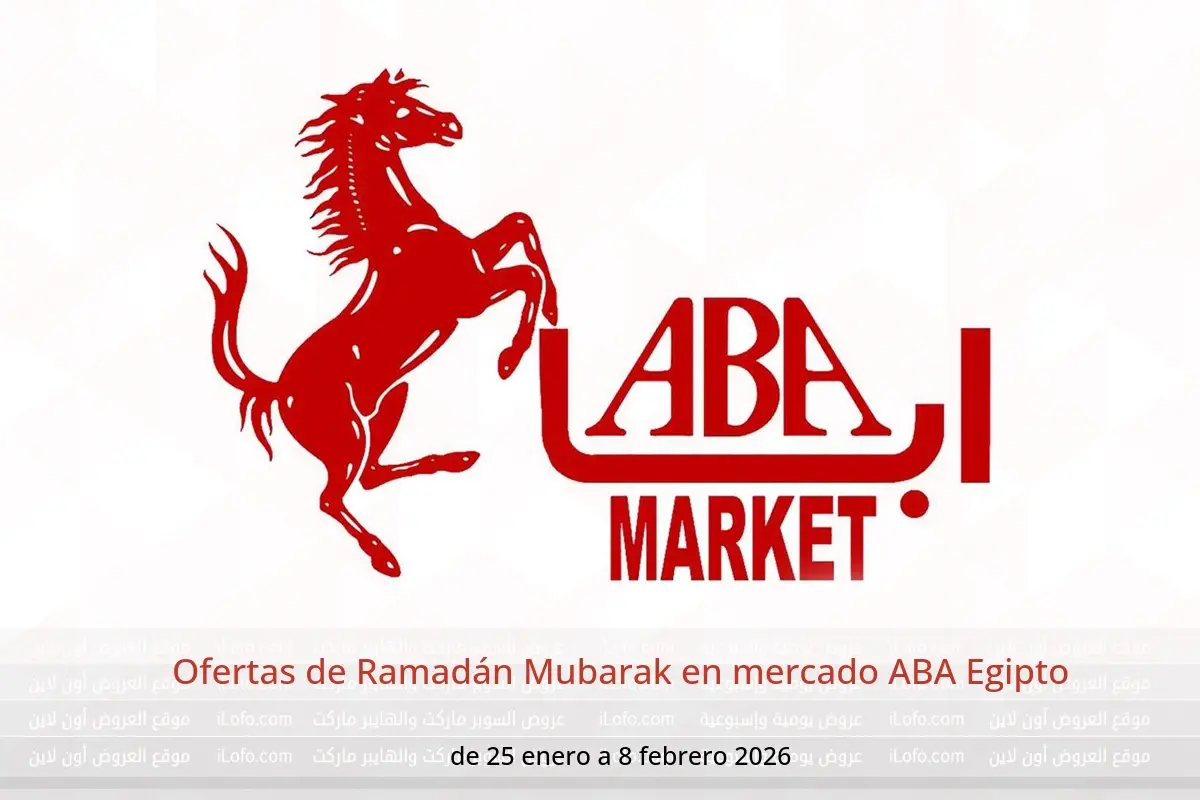 Ofertas de mercado ABA Egipto de 25 enero a 8 febrero 2026 Ofertas de Ramadán Mubarak - mercado ABA - Egipto - 25 enero 2026 – 8 febrero 2026 - Página 1