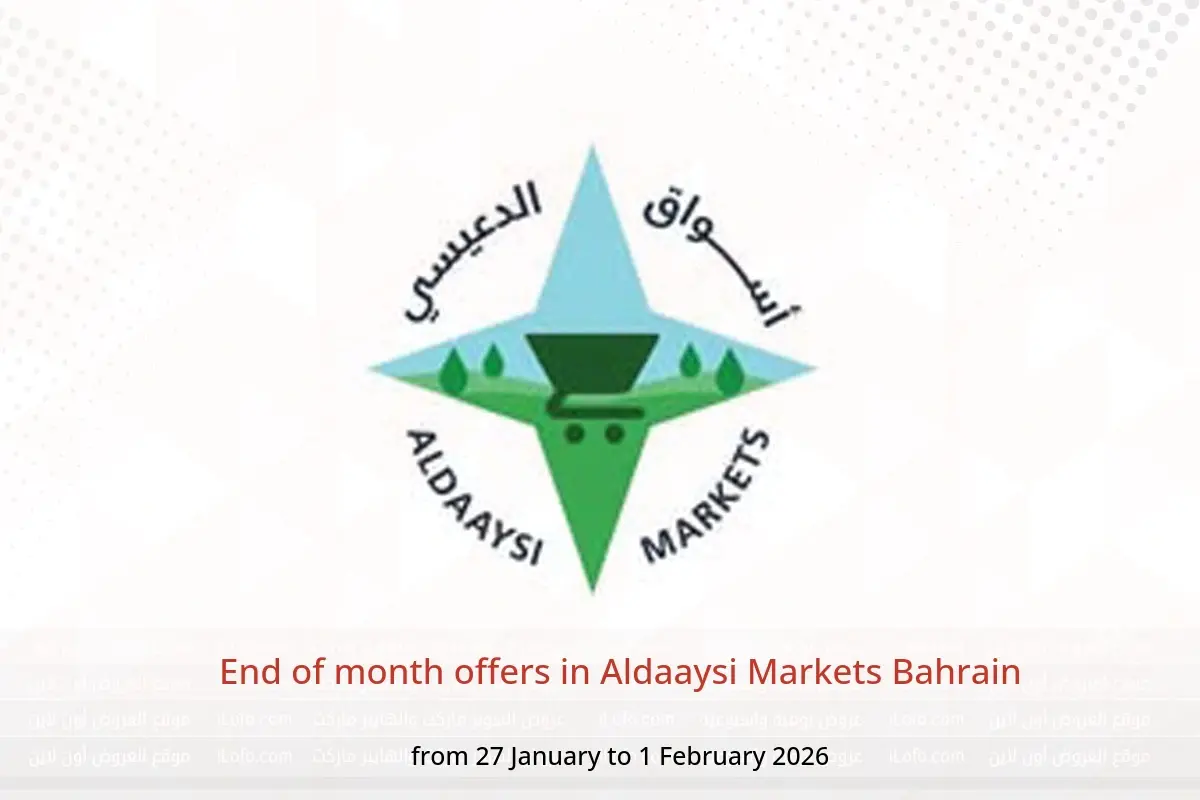 Aldaaysi Markets Bahrain Offers from 27 January to 1 February 2026 End of month offers - Aldaaysi Markets - Bahrain - 27 January 2026 – 1 February 2026 - Page 1