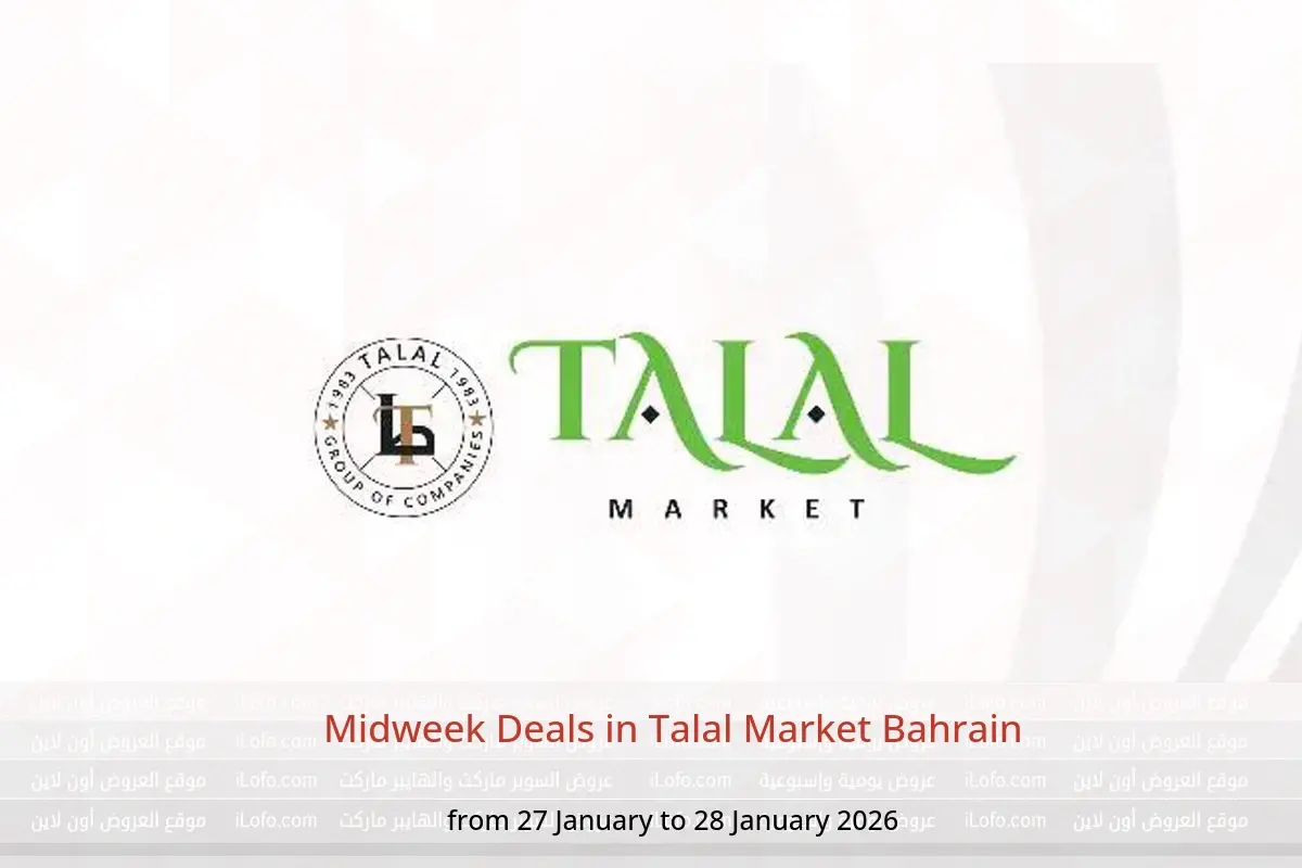 Talal Market Bahrain Offers from 27 to 28 January 2026 Midweek Deals - Talal Market - Bahrain - 27 January 2026 – 28 January 2026 - Page 1