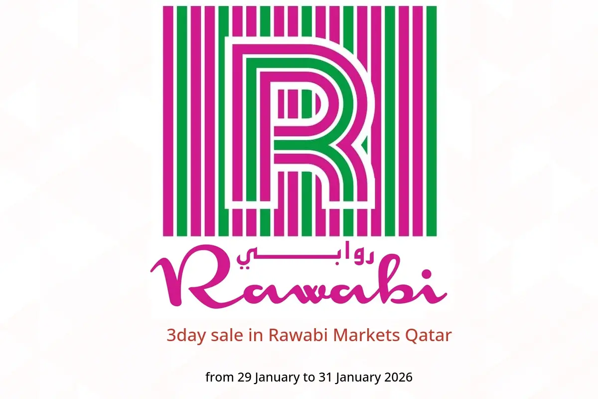 Rawabi Markets Qatar Offers from 29 to 31 January 2026 3day sale