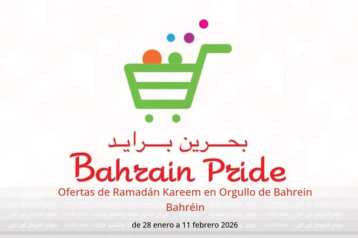 Ofertas de Orgullo de Bahrein Bahréin de 28 enero a 11 febrero 2026 Ofertas de Ramadán Kareem - Orgullo de Bahrein - Bahréin - 28 enero 2026 – 11 febrero 2026 - Página 1