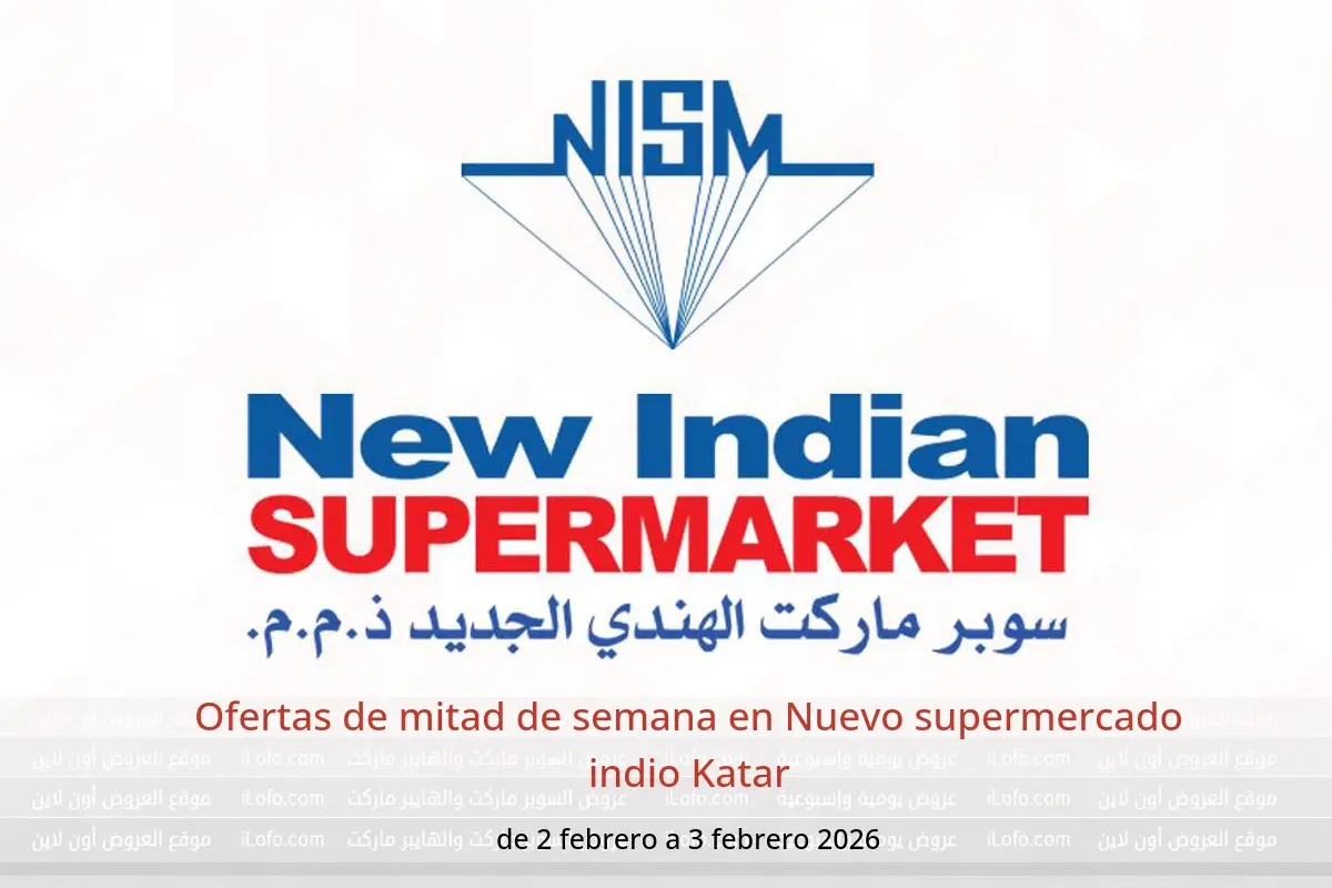Ofertas de Nuevo supermercado indio Katar de 2 a 3 febrero 2026 Ofertas de mitad de semana - Nuevo supermercado indio - Katar - 2 febrero 2026 – 3 febrero 2026 - Página 1