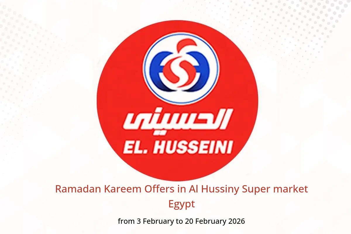 Al Hussiny Super market Egypt Offers from 3 to 20 February 2026 Ramadan Kareem Offers - Al Hussiny Super market - Egypt - 3 February 2026 – 20 February 2026 - Page 1