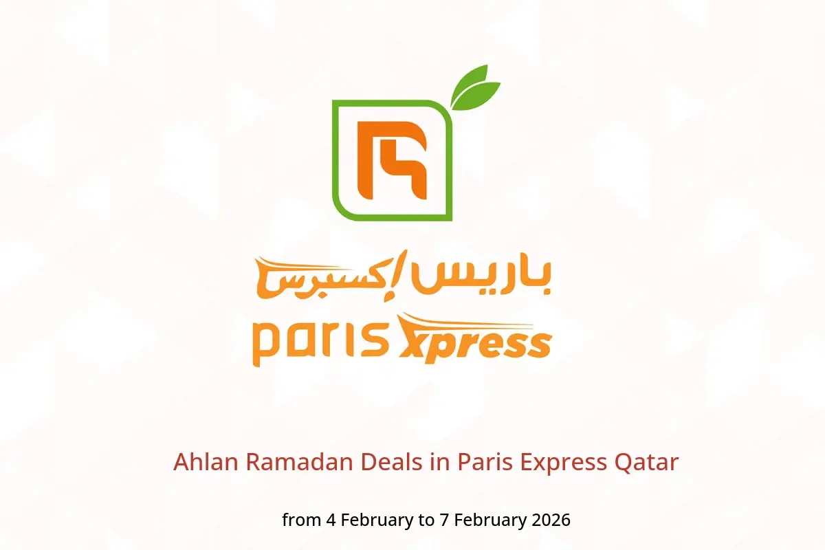 Paris Express Qatar Offers from 4 to 7 February 2026 Ahlan Ramadan Deals - Paris Express - Qatar - 4 February 2026 – 7 February 2026 - Page 1
