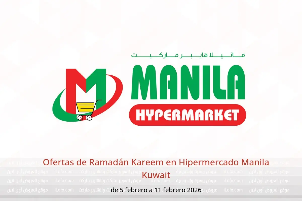 Ofertas de Hipermercado Manila Kuwait de 5 a 11 febrero 2026 Ofertas de Ramadán Kareem - Hipermercado Manila - Kuwait - 5 febrero 2026 – 11 febrero 2026 - Página 1