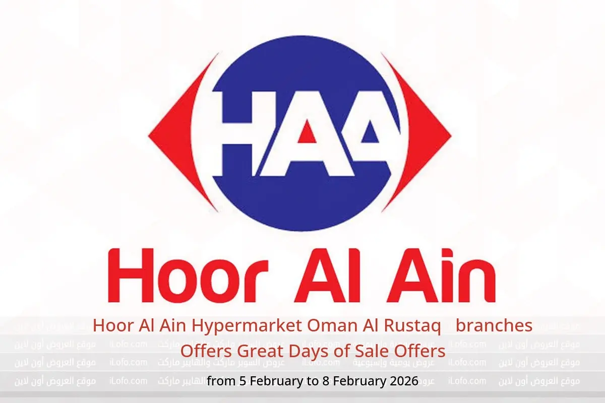 Hoor Al Ain Hypermarket  Al Rustaq   Offers from 5 to 8 February Great Days of Sale Offers - Hoor Al Ain Hypermarket - Oman - 5 February 2026 – 8 February 2026 - Page 1