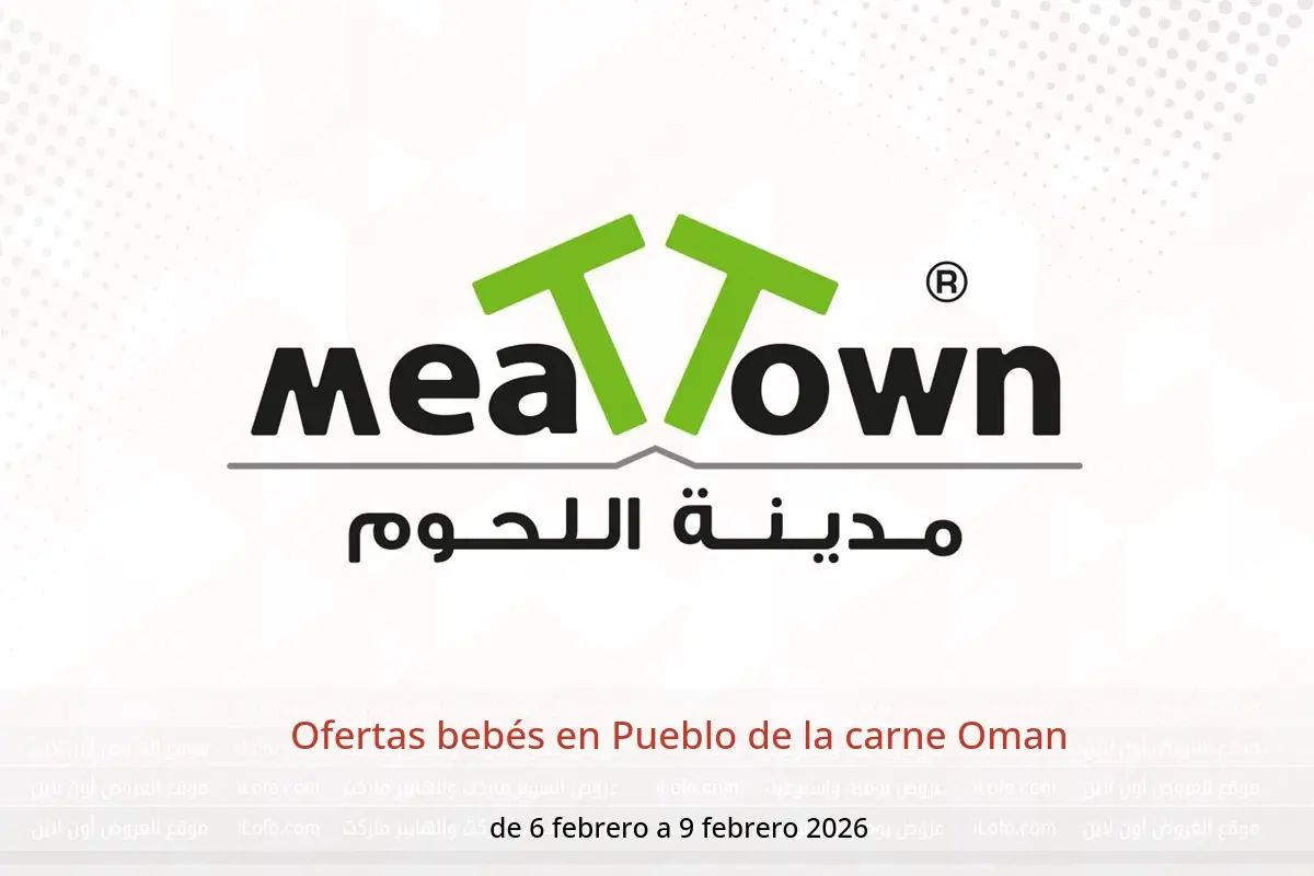 Ofertas de Pueblo de la carne Oman de 6 a 9 febrero 2026 Ofertas bebés - Pueblo de la carne - Oman - 6 febrero 2026 – 9 febrero 2026 - Página 1