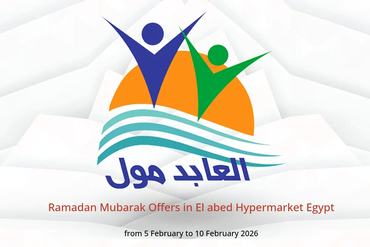 El abed Hypermarket Egypt Offers from 5 to 10 February 2026 Ramadan Mubarak Offers - El abed Hypermarket - Egypt - 5 February 2026 – 10 February 2026 - Page 1