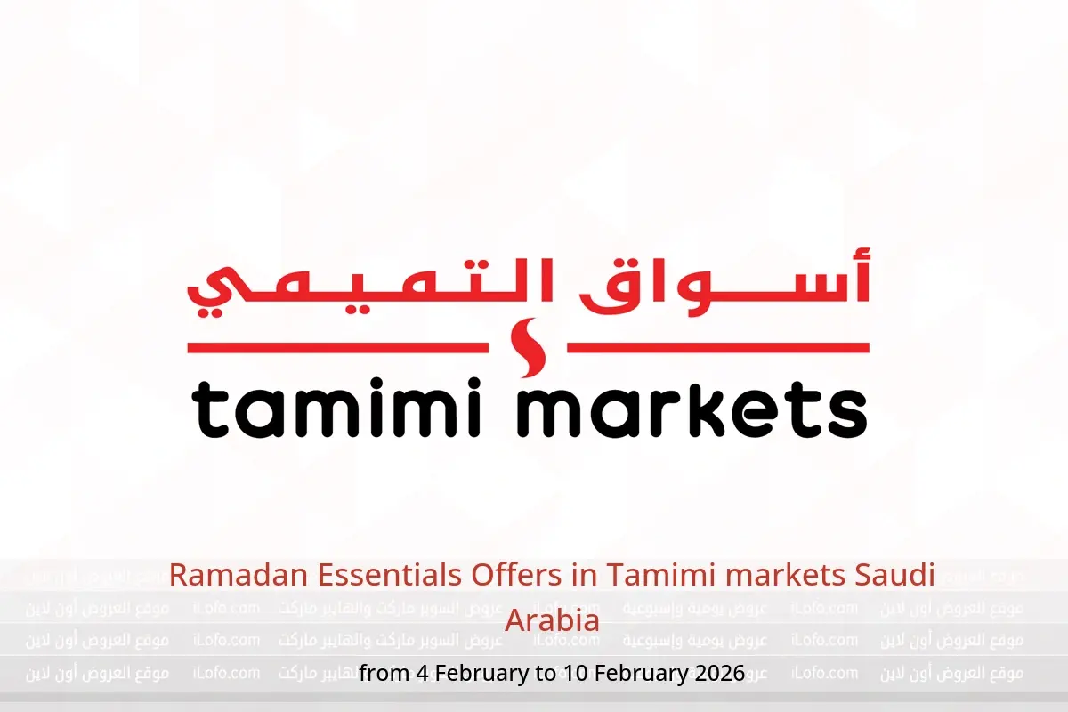 Tamimi markets Saudi Arabia Offers from 4 to 10 February 2026 Ramadan Essentials Offers - Tamimi markets - Saudi Arabia - 4 February 2026 – 10 February 2026 - Page 1