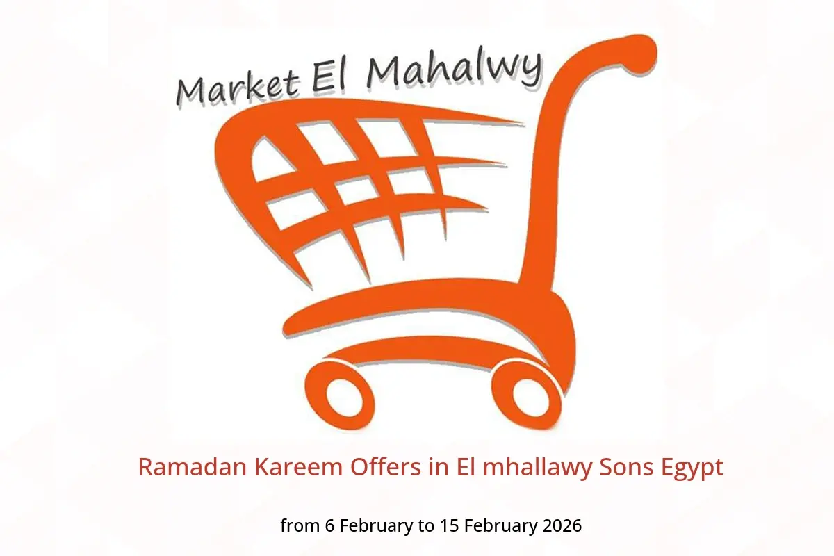El mhallawy Sons Egypt Offers from 6 to 15 February 2026 Ramadan Kareem Offers - El mhallawy Sons - Egypt - 6 February 2026 – 15 February 2026 - Page 1