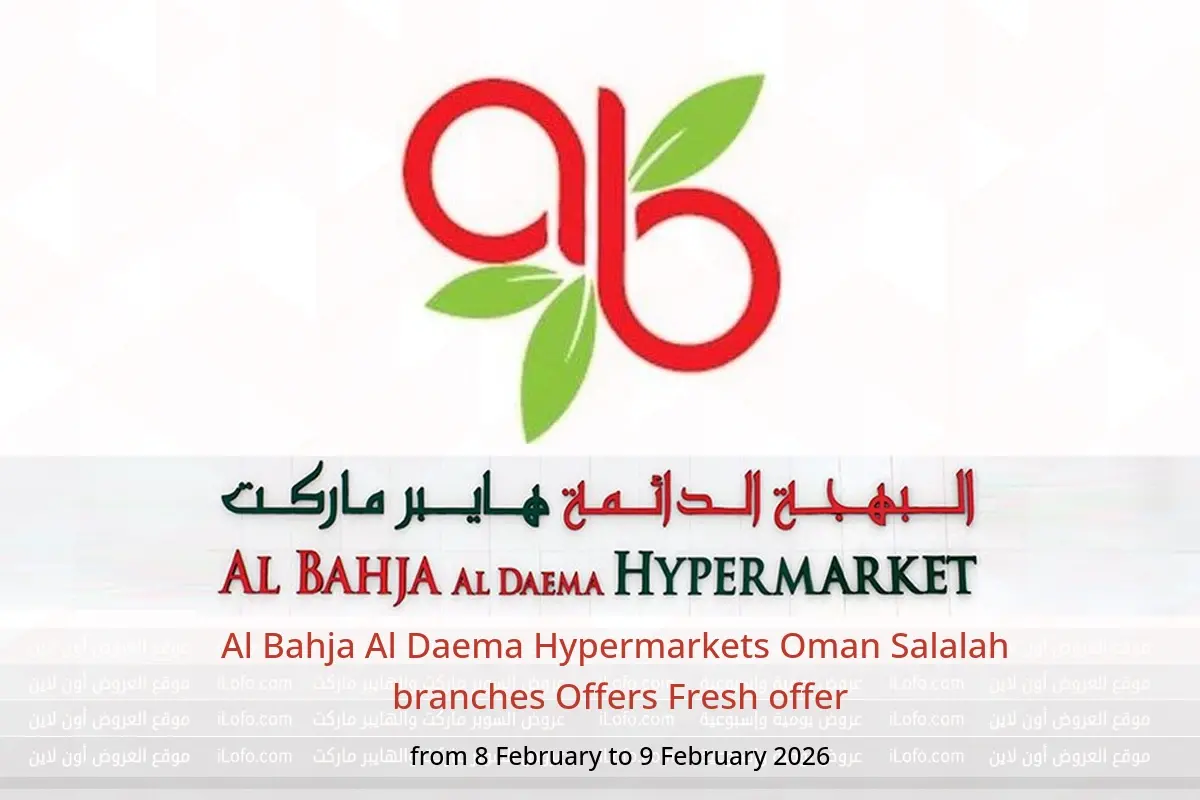 Al Bahja Al Daema Hypermarkets Salalah  Offers from 8 to 9 February Fresh offer - Al Bahja Al Daema - Oman - 8 February 2026 – 9 February 2026 - Page 1