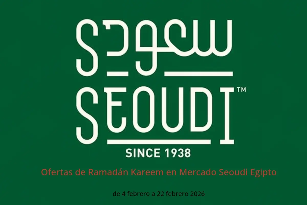 Ofertas de Mercado Seoudi Egipto de 4 a 22 febrero 2026 Ofertas de Ramadán Kareem - Mercado Seoudi - Egipto - 4 febrero 2026 – 22 febrero 2026 - Página 1