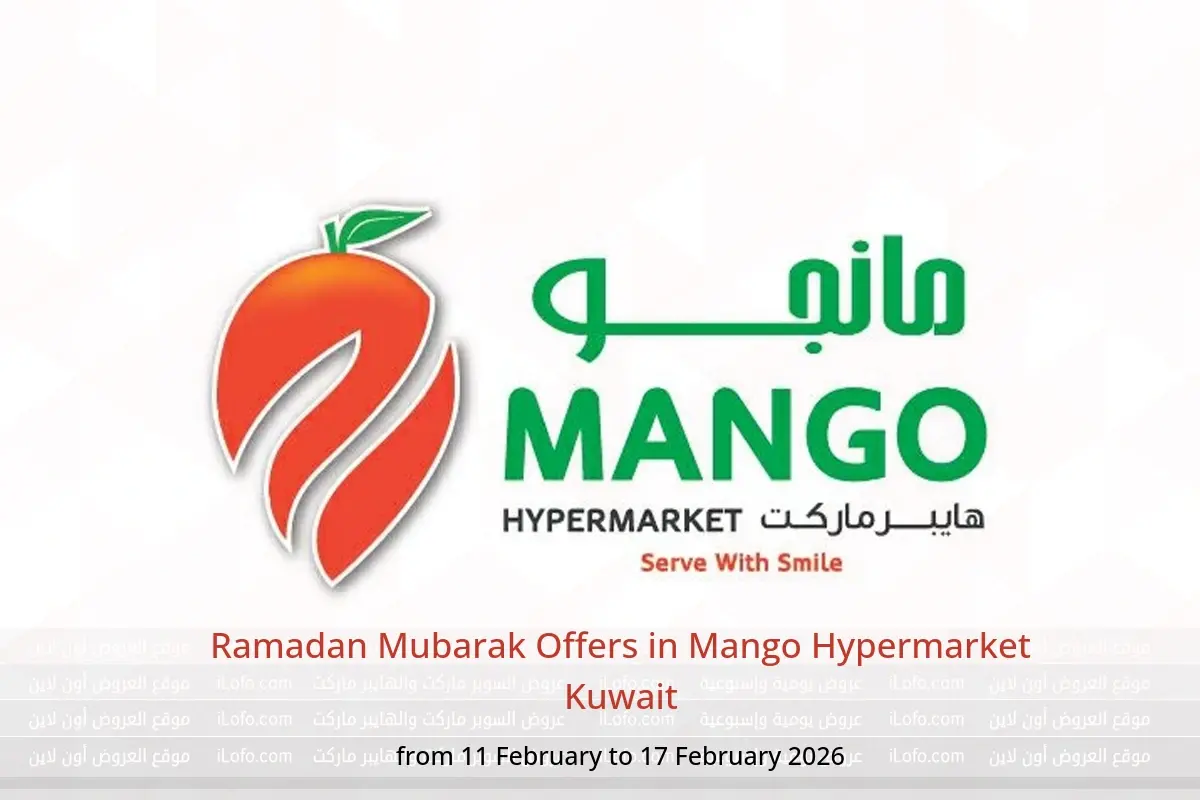 Mango Hypermarket Kuwait Offers from 11 to 17 February 2026 Ramadan Mubarak Offers - Mango Hypermarket - Kuwait - 11 February 2026 – 17 February 2026 - Page 1