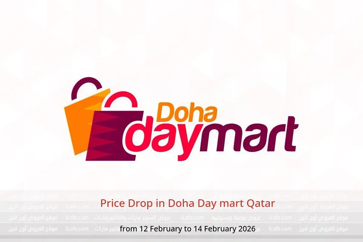 Doha Day mart Qatar Offers from 12 to 14 February 2026 Price Drop - Doha Day mart - Qatar - 12 February 2026 – 14 February 2026 - Page 1