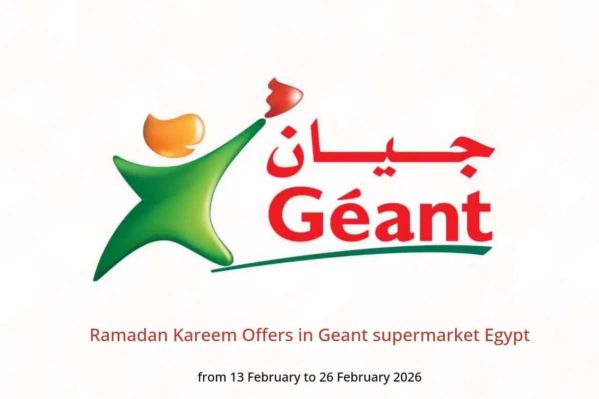 Geant supermarket Egypt Offers from 13 to 26 February 2026 Ramadan Kareem Offers - Geant - Egypt - 13 February 2026 – 26 February 2026 - Page 1