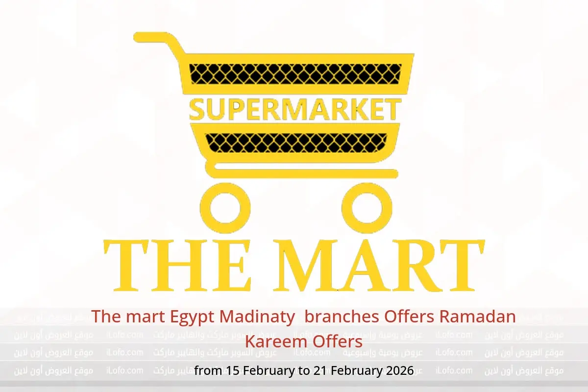 The mart  Madinaty  Offers from 15 to 21 February Ramadan Kareem Offers - The mart - Egypt - 15 February 2026 – 21 February 2026 - Page 1