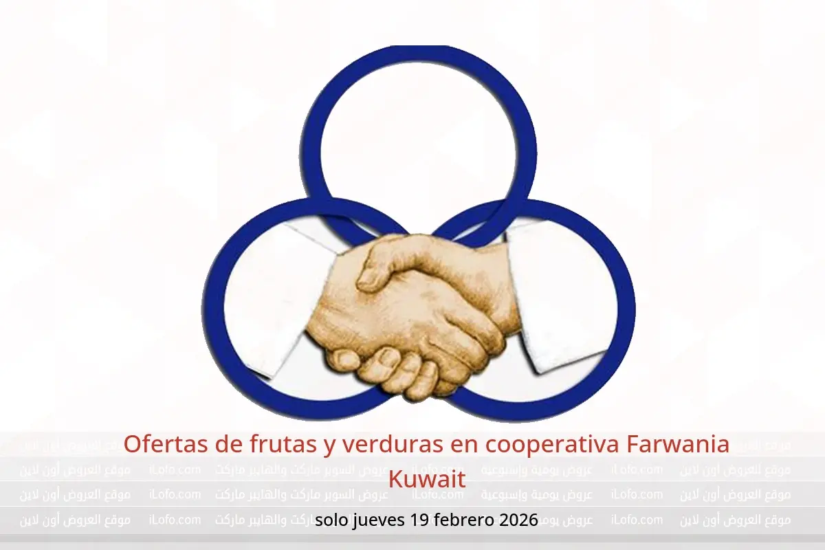 Ofertas de cooperativa Farwania Kuwait jueves 19 febrero Ofertas de frutas y verduras - cooperativa Farwania - Kuwait - 19 febrero 2026 – 19 febrero 2026 - Página 1