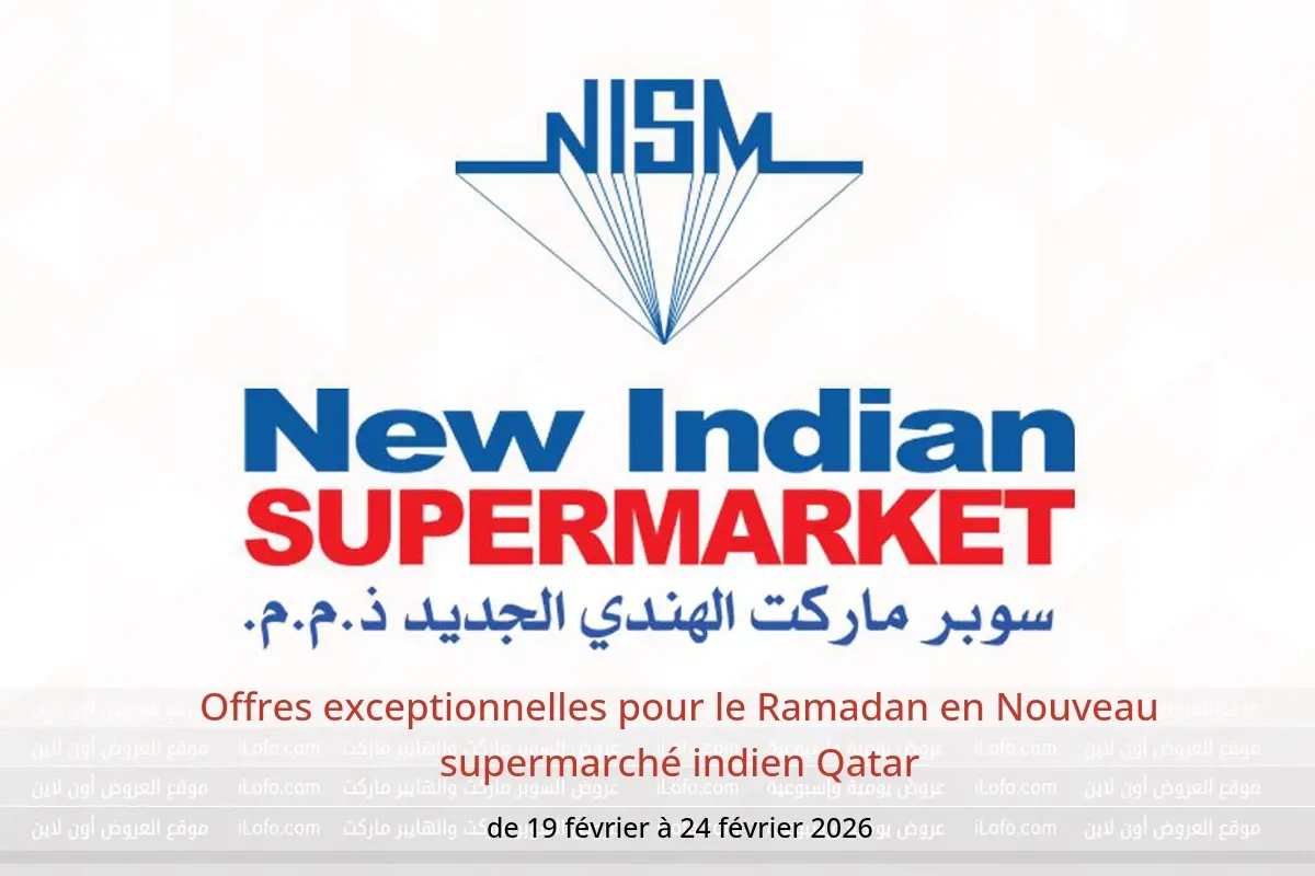 Offres Nouveau supermarché indien Qatar de 19 à 24 février 2026 Offres exceptionnelles pour le Ramadan - Nouveau supermarché indien - Qatar - 19 fevrier 2026 – 24 fevrier 2026 - Page 1