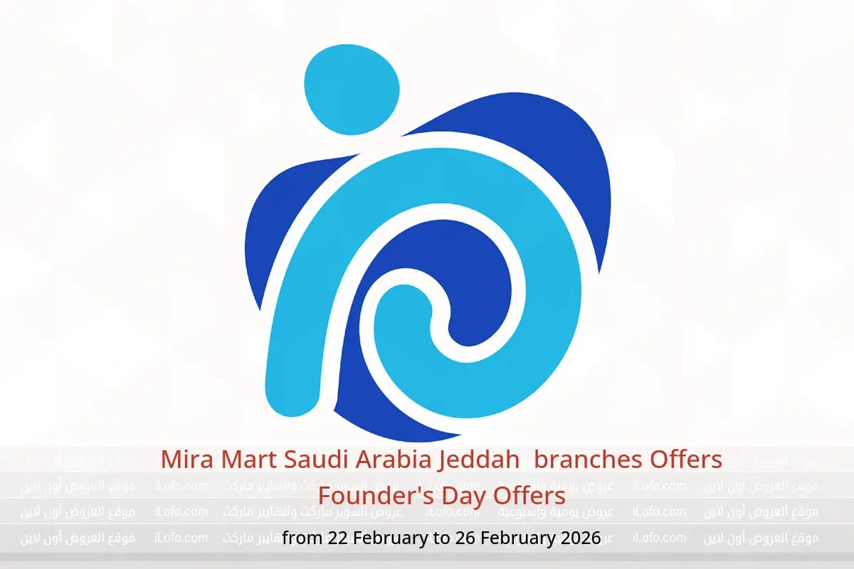 Mira Mart  Jeddah  Offers from 22 to 26 February Founder's Day Offers - Mira Mart - Saudi Arabia - 22 February 2026 – 26 February 2026 - Page 1