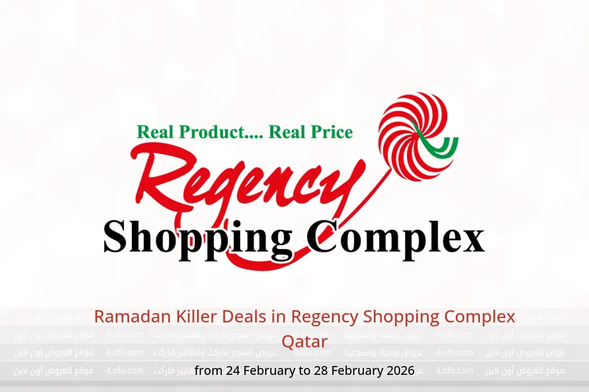 Regency Shopping Complex Qatar Offers from 24 to 28 February 2026 Ramadan Killer Deals - Regency Shopping Complex - Qatar - 24 February 2026 – 28 February 2026 - Page 1