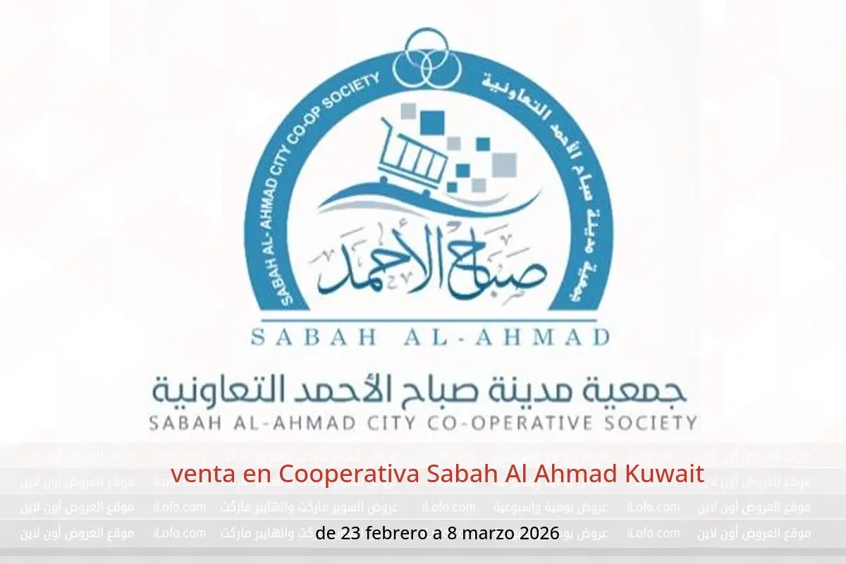 Ofertas de Cooperativa Sabah Al Ahmad Kuwait de 23 febrero a 8 marzo 2026 venta - Cooperativa Sabah Al Ahmad - Kuwait - 23 febrero 2026 – 8 marzo 2026 - Página 1