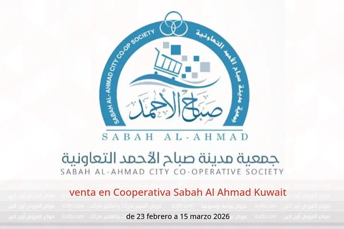 Ofertas de Cooperativa Sabah Al Ahmad Kuwait de 23 febrero a 15 marzo 2026 venta - Cooperativa Sabah Al Ahmad - Kuwait - 23 febrero 2026 – 15 marzo 2026 - Página 1