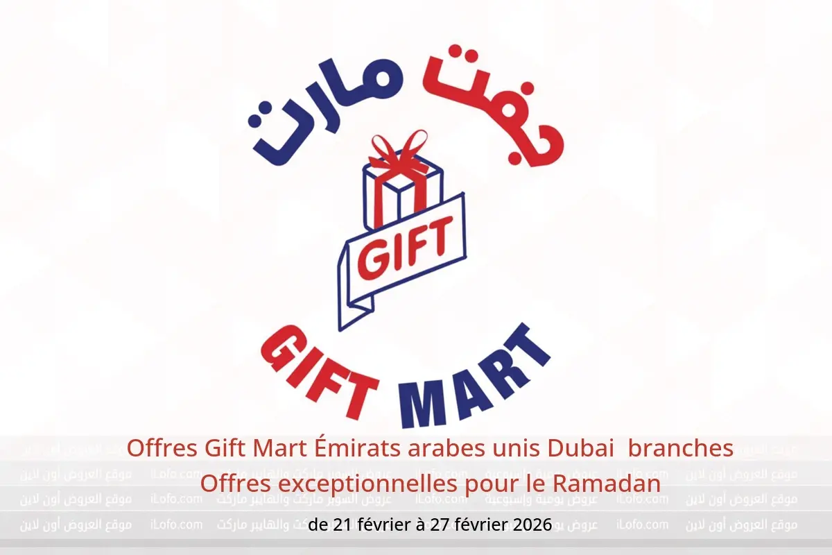 Offres Gift Mart  Dubai  de 21 à 27 février Offres exceptionnelles pour le Ramadan - Gift Mart - Émirats arabes unis - 21 fevrier 2026 – 27 fevrier 2026 - Page 1