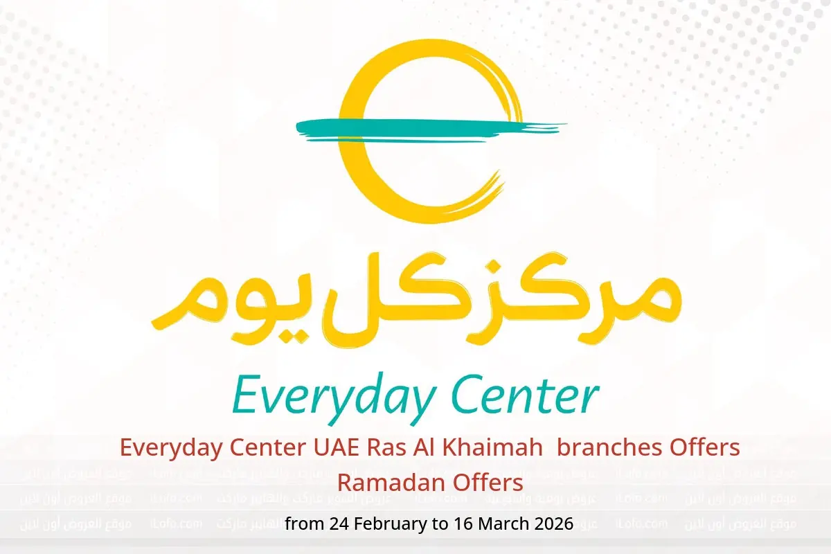 Everyday Center  Ras Al Khaimah  Offers from 24 February to 16 March Ramadan Offers - Everyday Center - UAE - 24 February 2026 – 16 March 2026 - Page 1