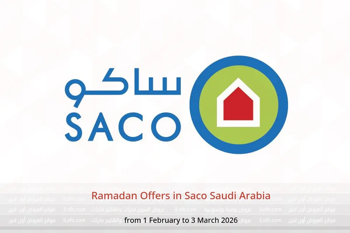 Saco Saudi Arabia Offers from 1 February to 3 March 2026 Ramadan Offers - Saco - Saudi Arabia - 1 February 2026 – 3 March 2026 - Page 1