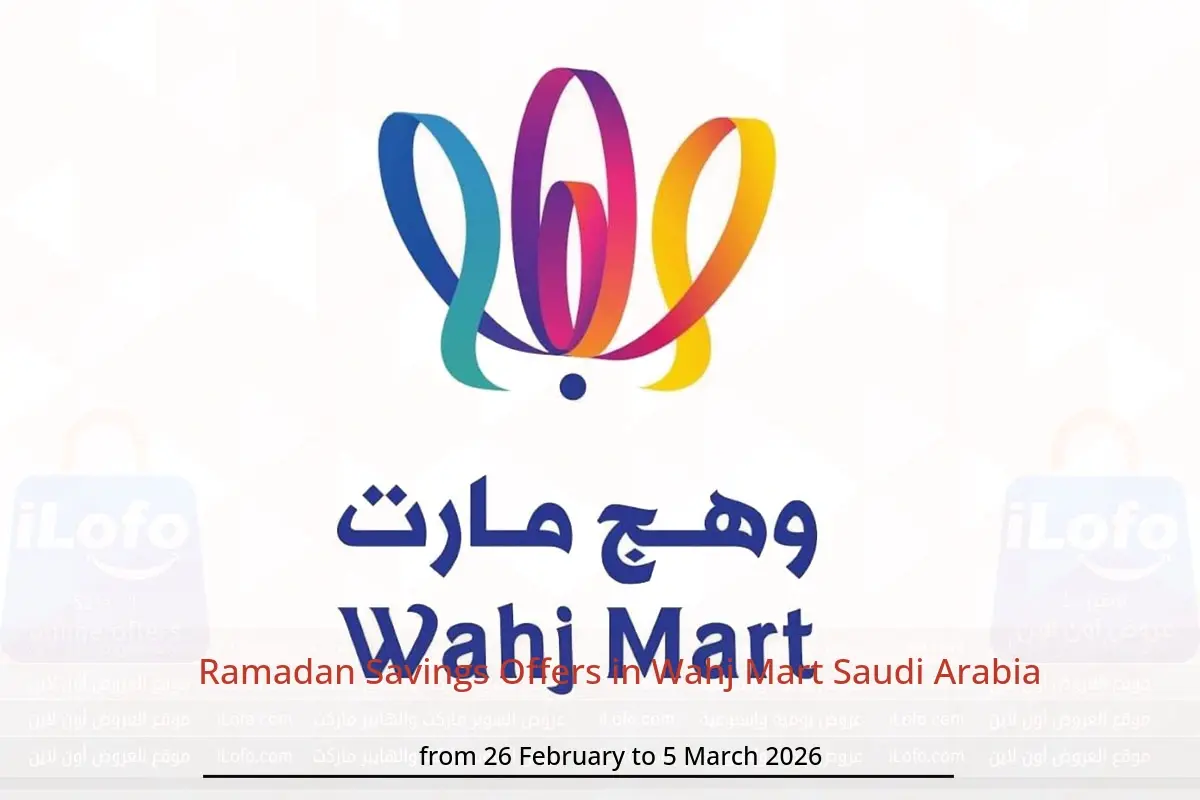 Wahj Mart Saudi Arabia Offers from 26 February to 5 March 2026 Ramadan Savings Offers - Wahj Mart - Saudi Arabia - 26 February 2026 – 5 March 2026 - Page 1