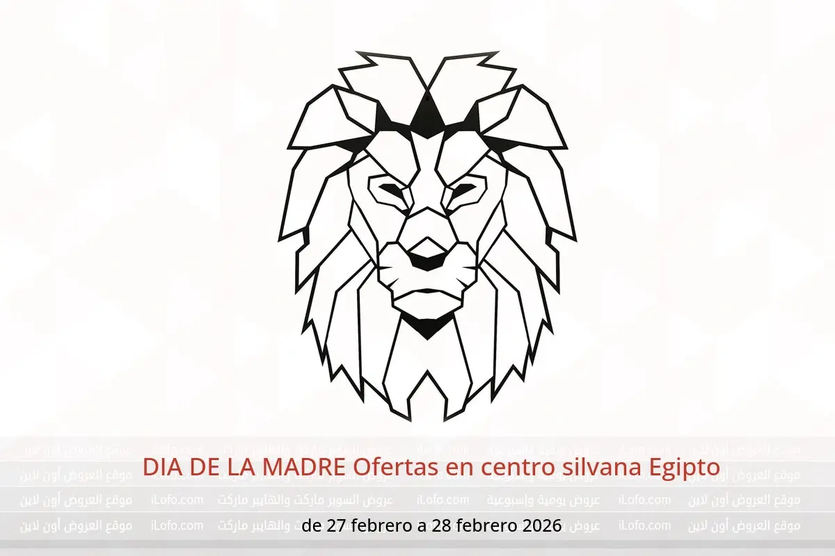 Ofertas de centro silvana Egipto de 27 a 28 febrero 2026 DIA DE LA MADRE Ofertas - centro silvana - Egipto - 27 febrero 2026 – 28 febrero 2026 - Página 1