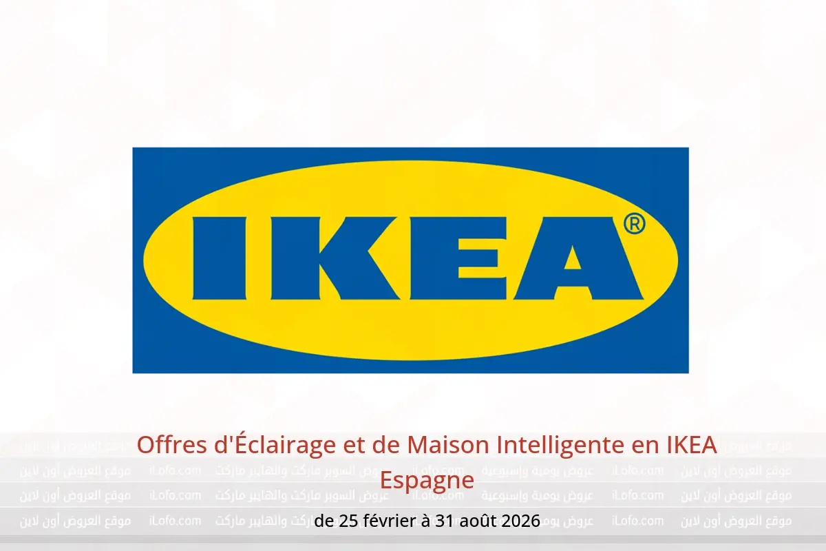 Offres IKEA Espagne de 25 février à 31 août 2026 Offres d'Éclairage et de Maison Intelligente - IKEA - Espagne - 25 fevrier 2026 – 31 aout 2026 - Page 1