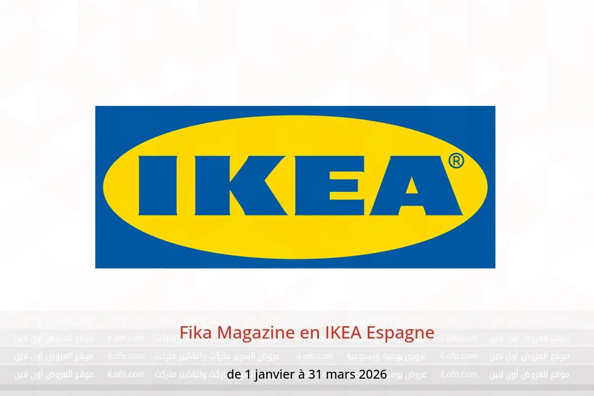 Offres IKEA Espagne de 1 janvier à 31 mars 2026 Fika Magazine - IKEA - Espagne - 1 janvier 2026 – 31 mars 2026 - Page 1