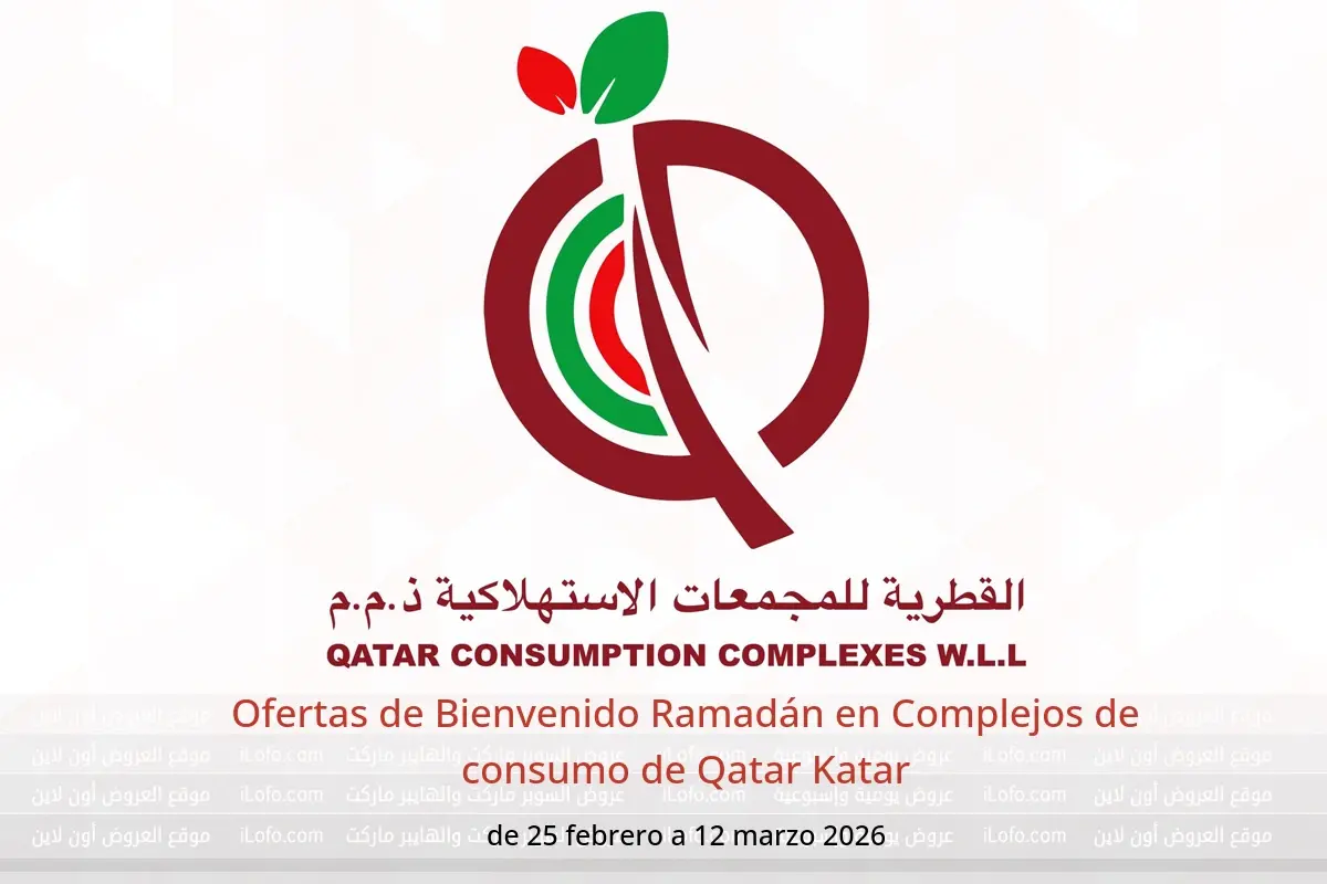 Ofertas de Complejos de consumo de Qatar Katar de 25 febrero a 12 marzo 2026 Ofertas de Bienvenido Ramadán - Complejos de consumo de Qatar - Katar - 25 febrero 2026 – 12 marzo 2026 - Página 1