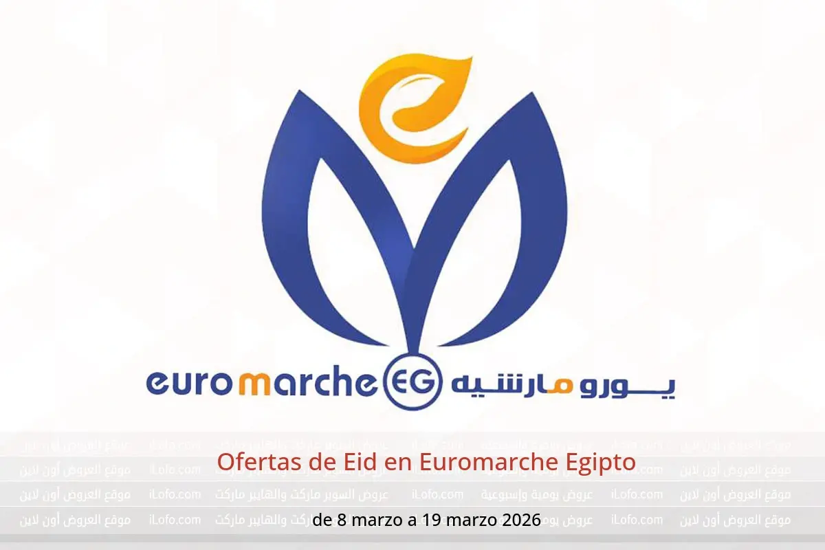 Ofertas de Euromarche Egipto de 8 a 19 marzo 2026 Ofertas de Eid - Euromarche - Egipto - 8 marzo 2026 – 19 marzo 2026 - Página 1