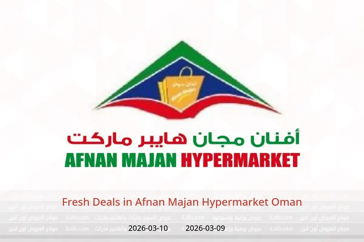 Afnan Majan Hypermarket Oman offers from 9 March to 10 March 2026 Fresh Deals - Afnan Majan Hypermarket - Oman - 9 March 2026 – 10 March 2026 - Page 1