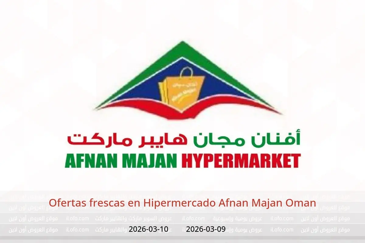 Ofertas de Hipermercado Afnan Majan Oman de 9 marzo a 10 marzo 2026 Ofertas frescas - Hipermercado Afnan Majan - Oman - 9 marzo 2026 – 10 marzo 2026 - Página 1