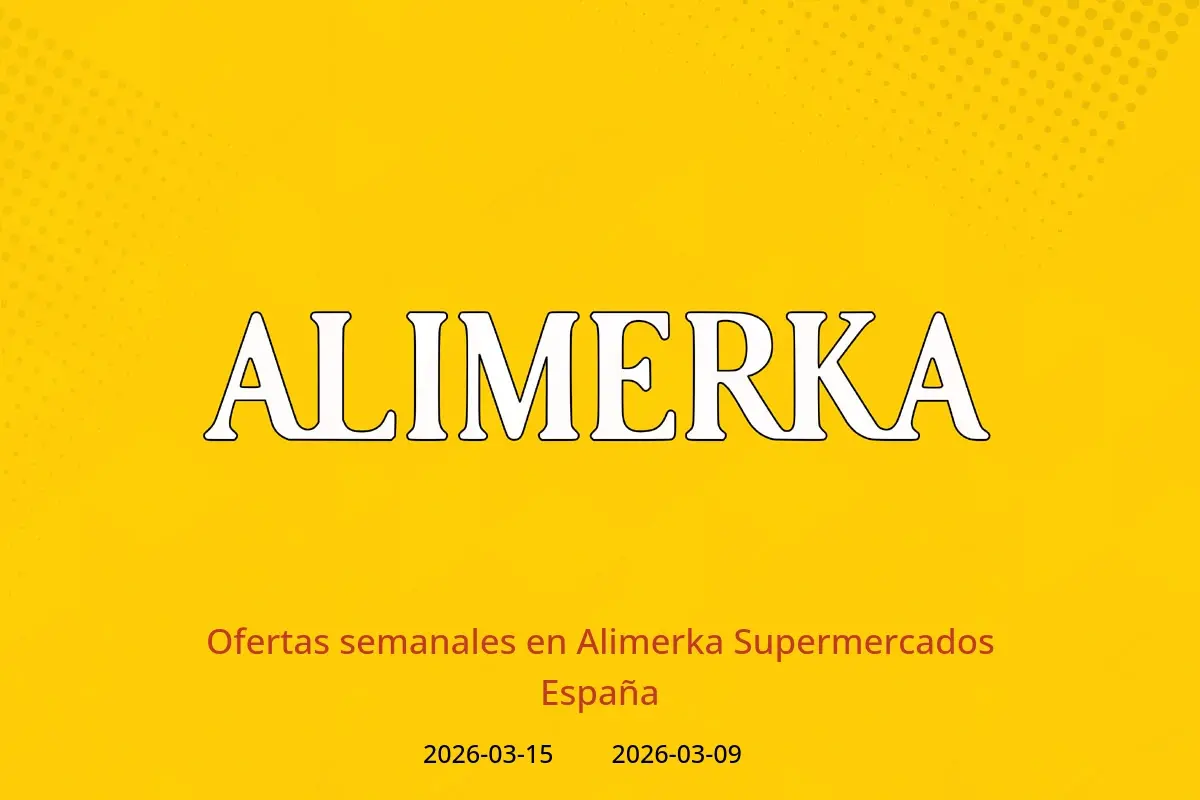 Ofertas de ‎Alimerka Supermercados‎ España de 9 marzo a 15 marzo 2026 Ofertas semanales - ‎Alimerka Supermercados‎ - España - 9 marzo 2026 – 15 marzo 2026 - Página 1