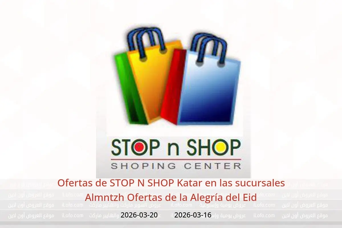 Ofertas de STOP N SHOP Almntzh de 16 a 20 marzo 2026 Ofertas de la Alegría del Eid - STOP N SHOP - Katar - 16 marzo 2026 – 20 marzo 2026 - Página 1