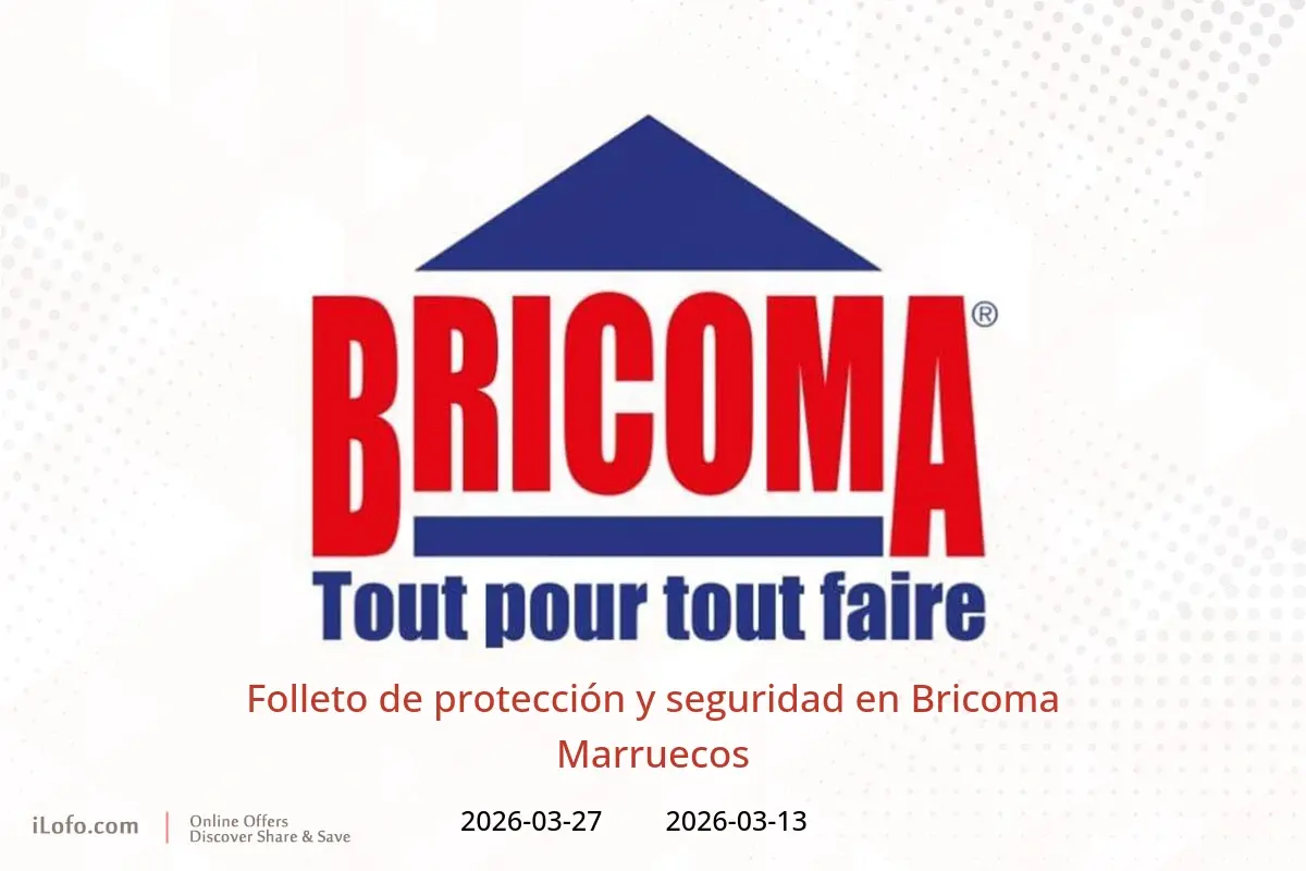 Ofertas de Bricoma Marruecos de 13 a 27 marzo 2026 Folleto de protección y seguridad - Bricoma - Marruecos - 13 marzo 2026 – 27 marzo 2026 - Página 1