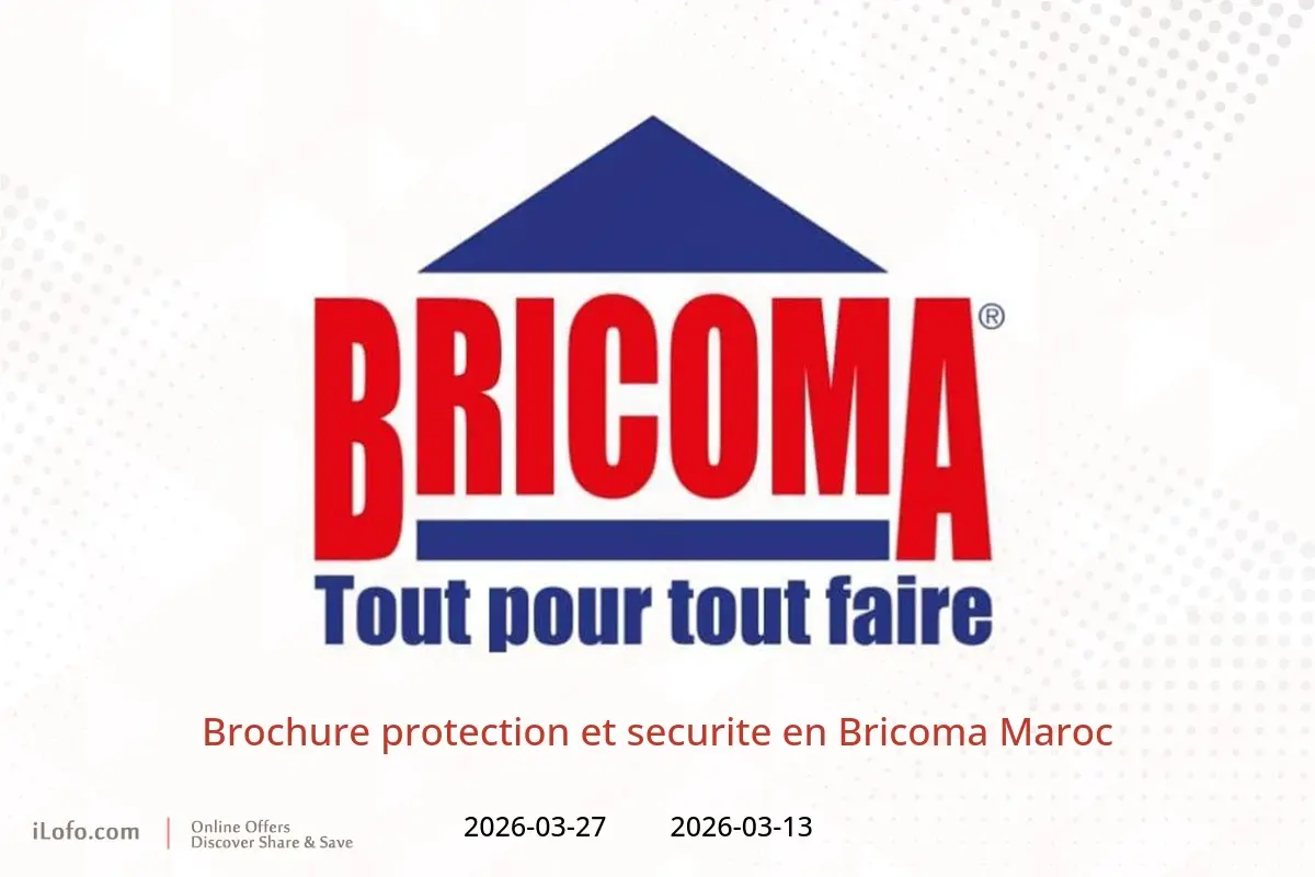 Offres Bricoma Maroc de 13 à 27 mars 2026 Brochure protection et securite - Bricoma - Maroc - 13 mars 2026 – 27 mars 2026 - Page 1
