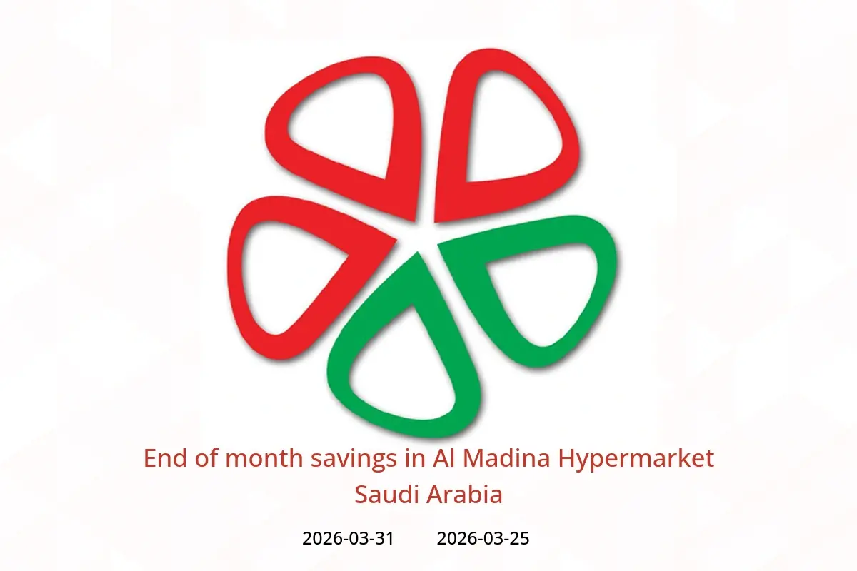 Al Madina Hypermarket Saudi Arabia offers from 25 to 31 March 2026 End of month savings - Al Madina Hypermarket - Saudi Arabia - 25 March 2026 – 31 March 2026 - Page 1