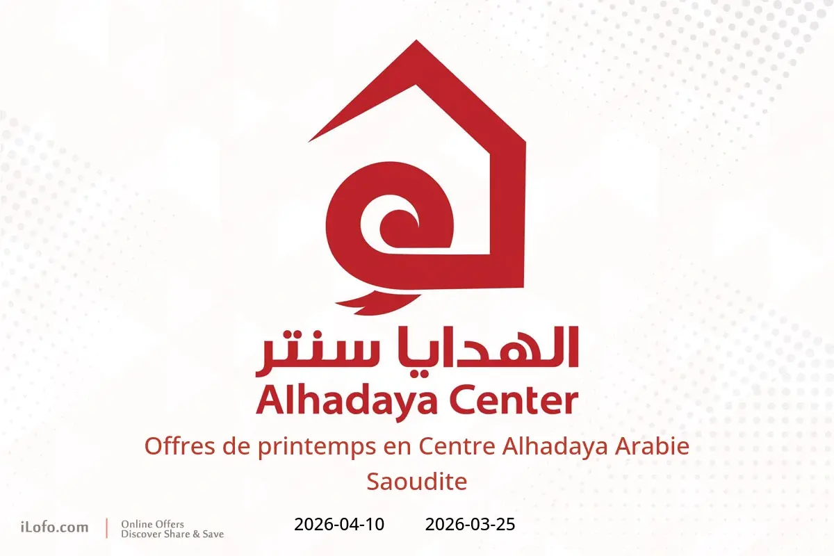 Offres Centre Alhadaya Arabie Saoudite de 25 mars à 10 avril 2026 Offres de printemps - Centre Alhadaya - Arabie Saoudite - 25 mars 2026 – 10 avril 2026 - Page 1